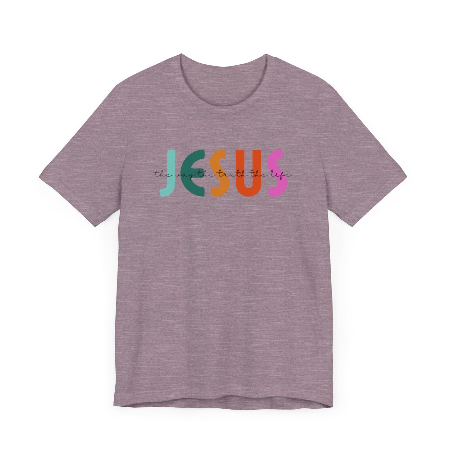 Jesus- Short Sleeve Tee
