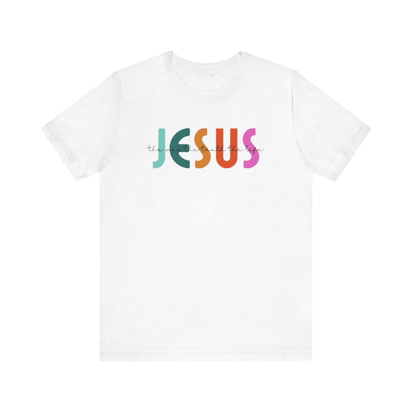 Jesus- Short Sleeve Tee