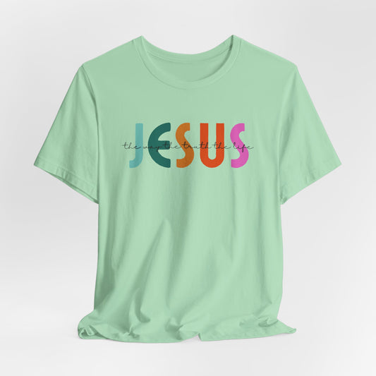 Jesus- Short Sleeve Tee